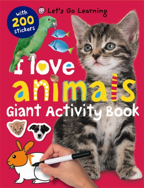 I Love Animals : I Love Padded, Novelty book Book