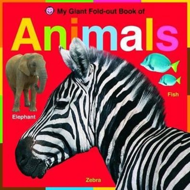 Animals : My Giant Fold out Book, Board book Book