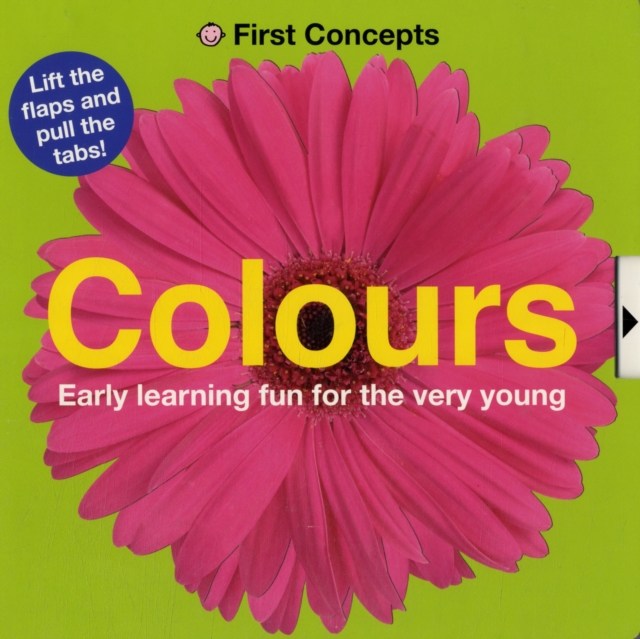Colours : First Concepts Novelty, Board book Book