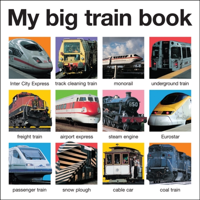 My Big Train Book : My Big Books, Board book Book
