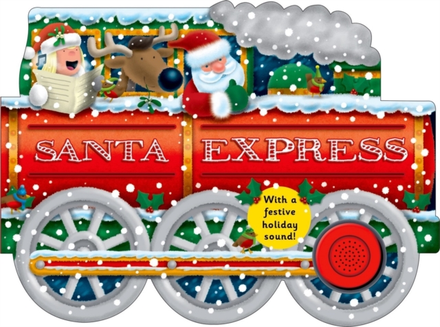 Santa Express : Shaped Board Books, Board book Book