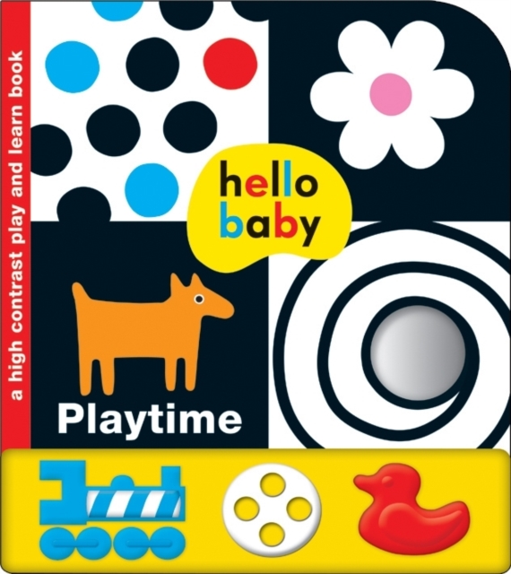 Playtime : Hello Baby, Board book Book
