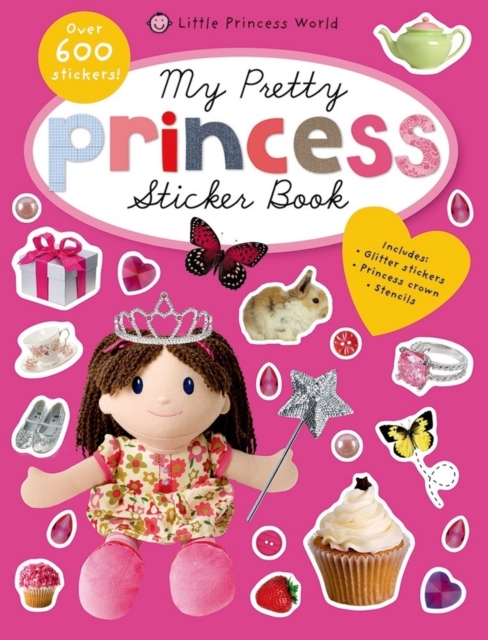 My Pretty Princess Sticker Book : Princess Sticker Books, Paperback / softback Book