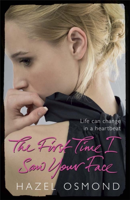 The First Time I Saw Your Face, Paperback / softback Book
