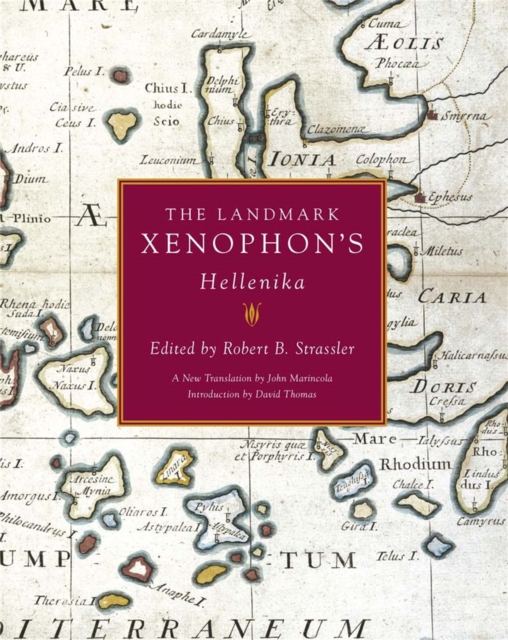 The Landmark Xenophon's Hellenika, Hardback Book