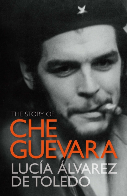 The Story of Che Guevara, EPUB eBook
