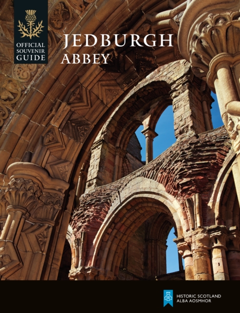 Jedburgh Abbey, Paperback / softback Book