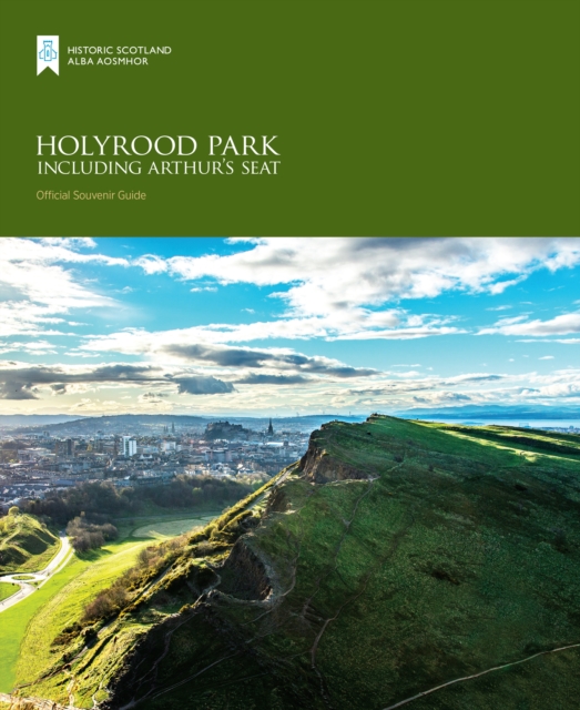 Holyrood Park including Arthur’s Seat, Paperback / softback Book