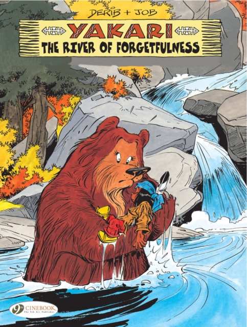 Yakari 10 - The River of Forgetfulness, Paperback / softback Book