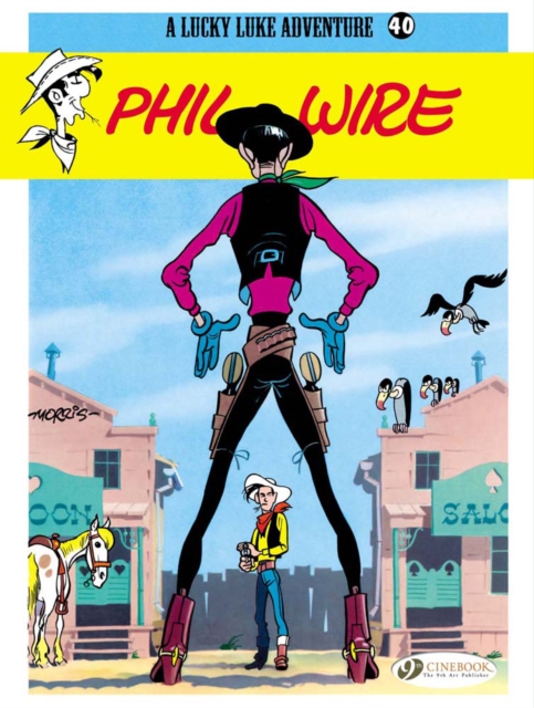 Lucky Luke 40 - Phil Wire, Paperback / softback Book