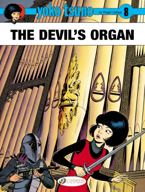 Yoko Tsuno Vol. 8: The Devil's Organ, Paperback / softback Book