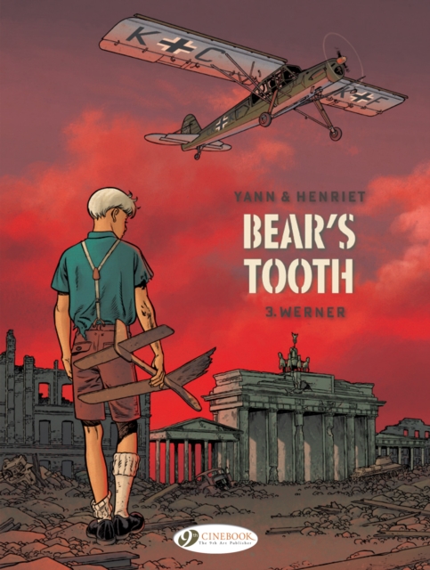 Bear's Tooth Vol. 3 : Werner, Paperback / softback Book
