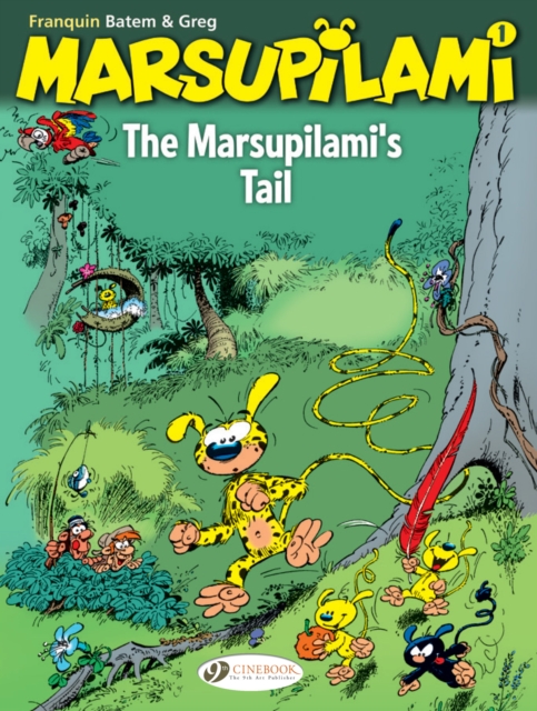 Marsupilami, The Vol. 1: The Marsupilamis Tail, Paperback / softback Book