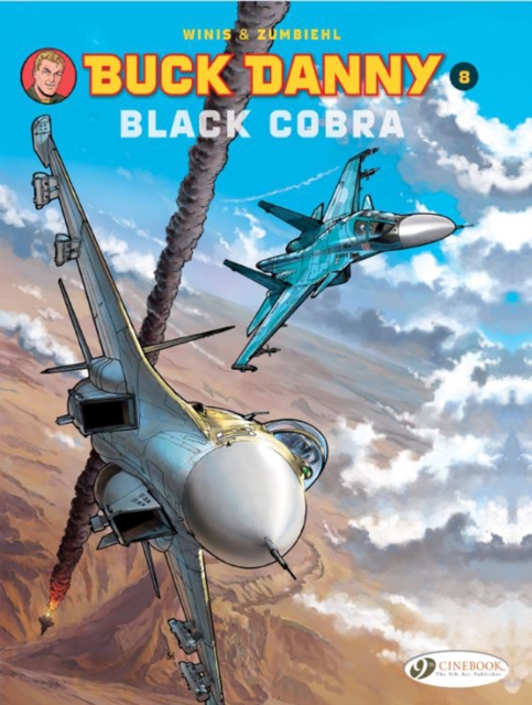 Buck Danny 8 - Black Cobra, Paperback / softback Book