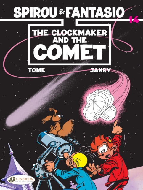 Spirou & Fantasio Vol. 14 : The Clockmaker And The Comet, Paperback / softback Book