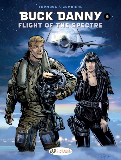 Buck Danny Vol. 9: Flight Of The Spectre, Paperback / softback Book
