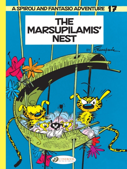 Spirou & Fantasio Vol.17: The Marsupilamis' Nest, Paperback / softback Book