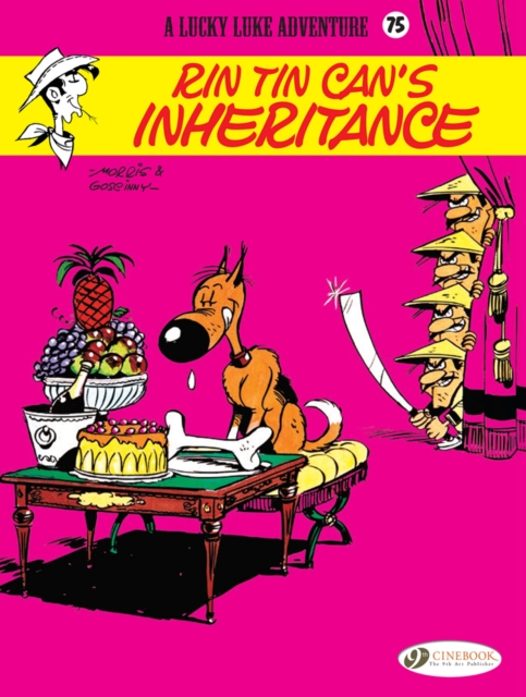Lucky Luke Vol. 75: Rin Tin Can's Inheritance, Paperback / softback Book