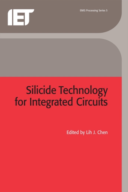 Silicide Technology for Integrated Circuits, PDF eBook