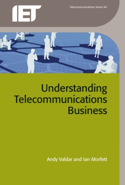 Understanding Telecommunications Business, Paperback / softback Book