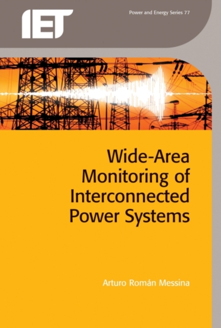 Wide Area Monitoring of Interconnected Power Systems, Hardback Book