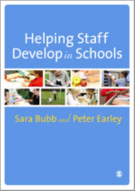 Helping Staff Develop in Schools, Hardback Book