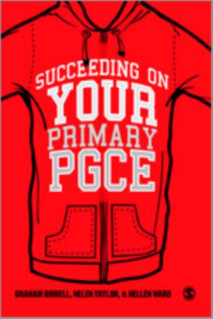 Succeeding on your Primary PGCE, Hardback Book