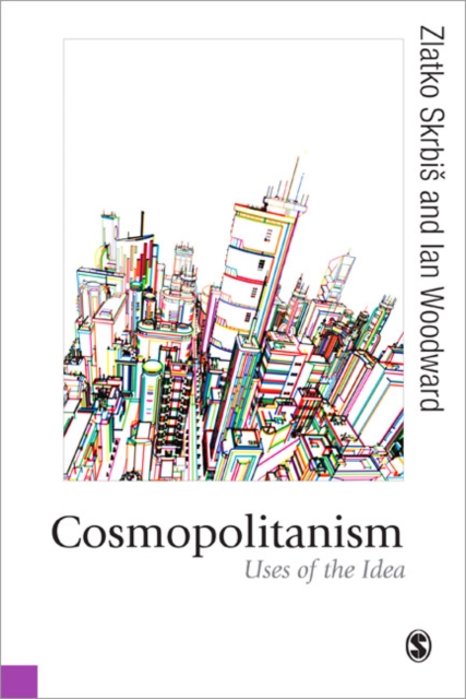 Cosmopolitanism : Uses of the Idea, Paperback / softback Book