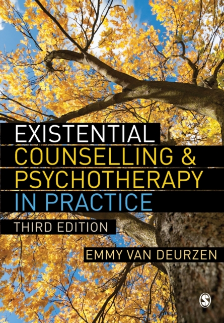 Existential Counselling & Psychotherapy in Practice, Paperback / softback Book