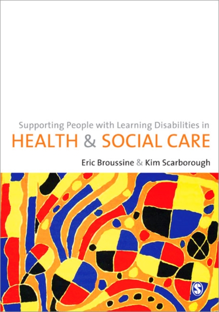 Supporting People with Learning Disabilities in Health and Social Care, Paperback / softback Book