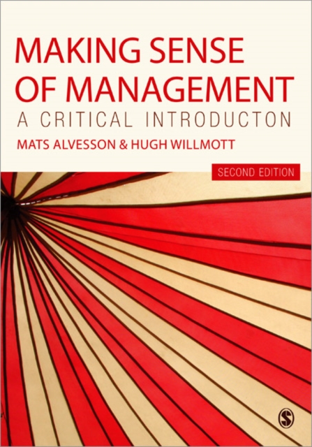 Making Sense of Management : A Critical Introduction, Paperback / softback Book