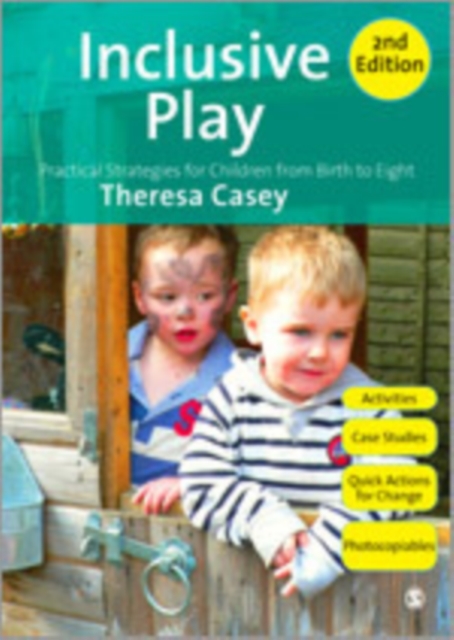 Inclusive Play : Practical Strategies for Children from Birth to Eight, Hardback Book