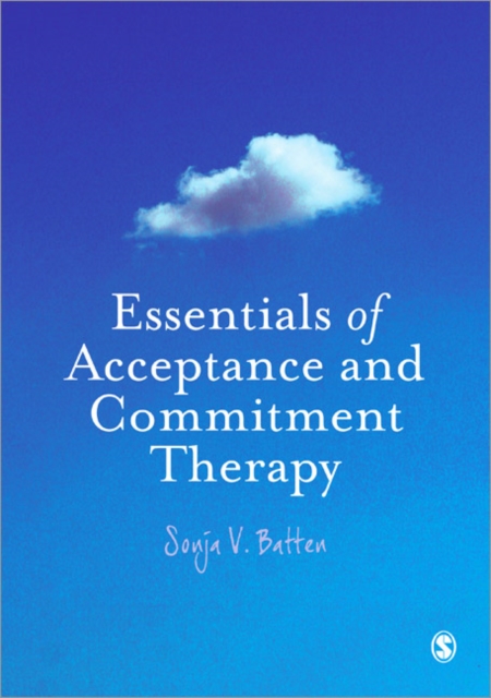 Essentials of Acceptance and Commitment Therapy, Paperback / softback Book