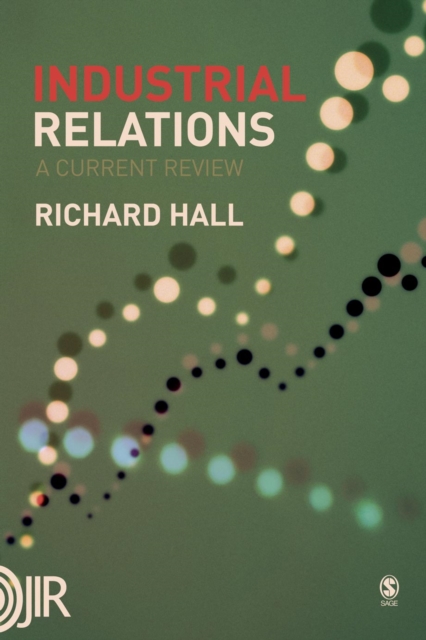 Industrial Relations : A Current Review, PDF eBook