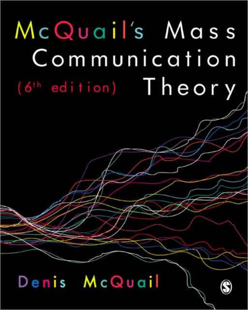 McQuail's Mass Communication Theory, Paperback / softback Book