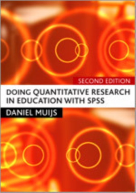 Doing Quantitative Research in Education with SPSS, Hardback Book