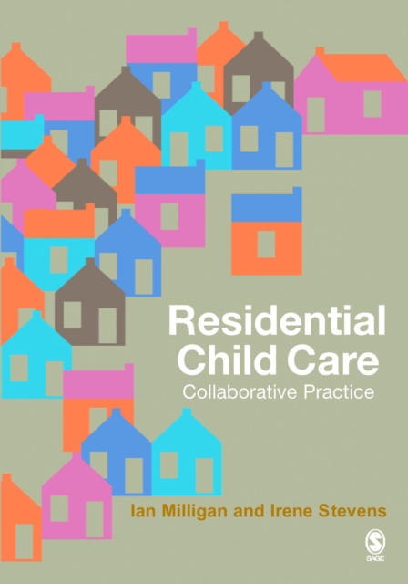 Residential Child Care : Collaborative Practice, PDF eBook