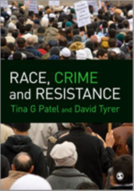 Race, Crime and Resistance, Hardback Book