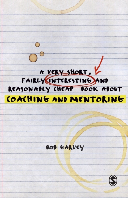 A Very Short, Fairly Interesting and Reasonably Cheap Book About Coaching and Mentoring, Paperback / softback Book