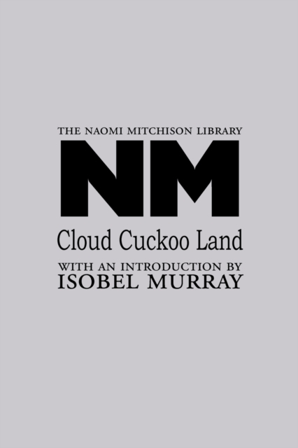 Cloud Cuckoo Land, Paperback / softback Book