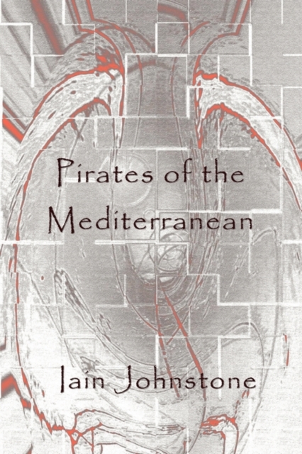 Pirates of the Mediterranean, Paperback / softback Book