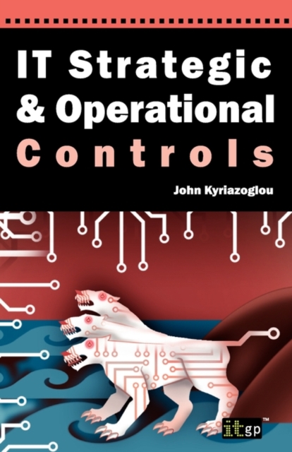 IT Strategic and Operational Controls, Paperback / softback Book