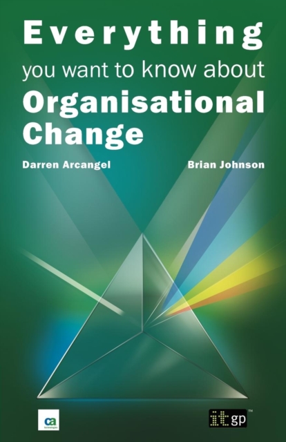 Everything You Want to Know About Organisational Change, Paperback / softback Book