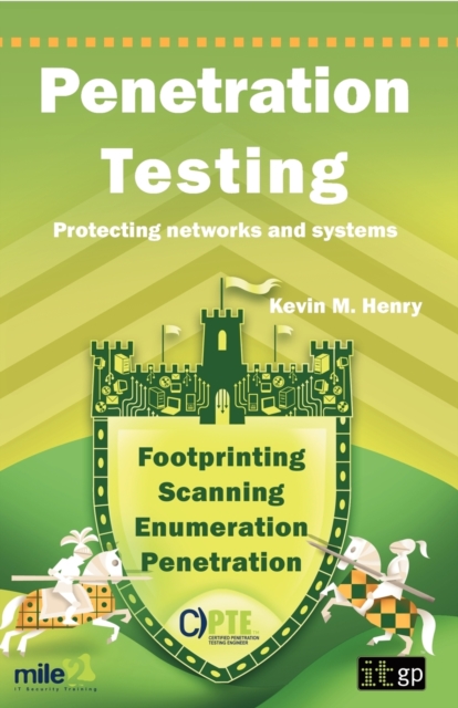 Penetration Testing : Protecting Networks and Systems, Paperback / softback Book