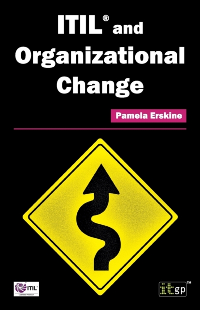 ITIL and Organizational Change, Paperback / softback Book