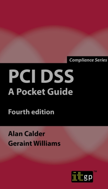 PCI DSS : A Pocket Guide, Paperback Book