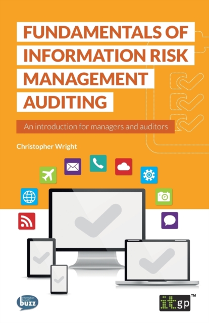 Fundamentals of Information Risk Management Auditing, Paperback / softback Book