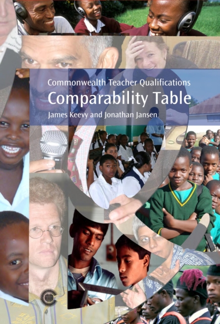 Commonwealth Teacher Qualifications Comparability Table, Paperback / softback Book