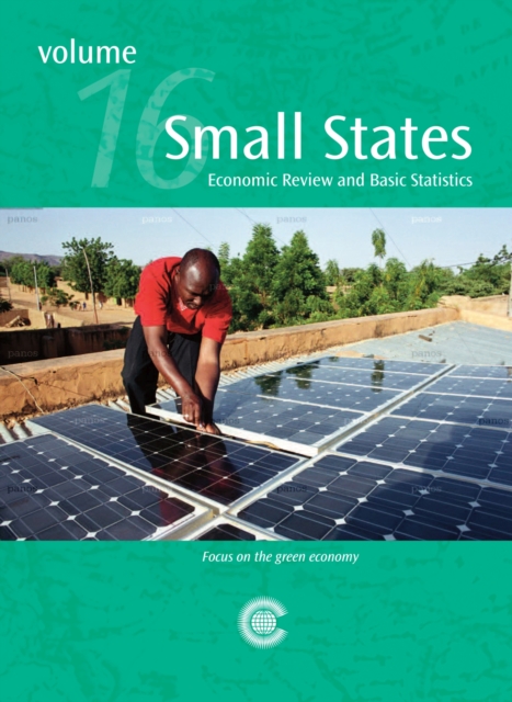 Small States : Economic Review and Basic Statistics, Volume 16, Paperback / softback Book