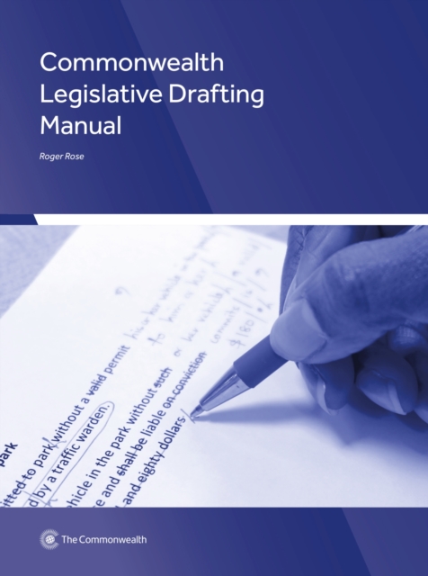 Commonwealth Legislative Drafting Manual, Paperback / softback Book